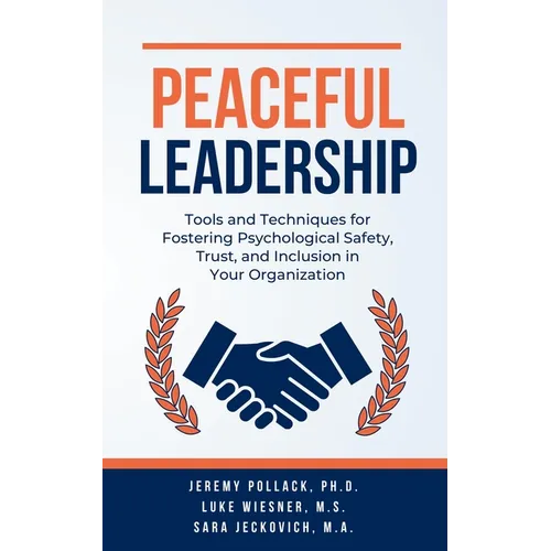 Peaceful Leadership - Paperback