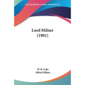 Lord Milner (1901) - Paperback