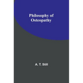 Philosophy of Osteopathy - Paperback