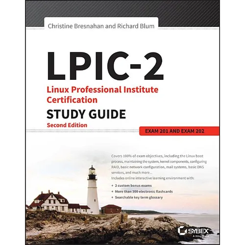 Lpic-2: Linux Professional Institute Certification Study Guide: Exam 201 and Exam 202 - Paperback