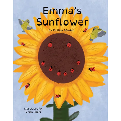 Emma's Sunflower - Hardcover