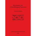 Mycenaean Art: A Psychological App... - Paperback
