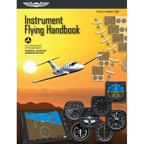 Instrument Flying Handbook (2026): Faa-H-8083-15b - Paperback