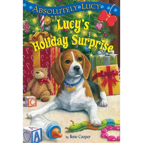 Absolutely Lucy #7: Lucy's Holiday Surprise - Paperback
