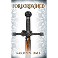 Foreordained - Hardcover