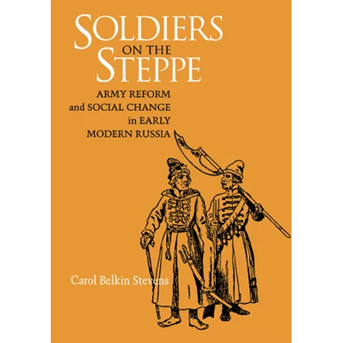 Soldiers on the Steppe