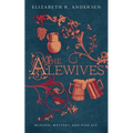 The Alewives: Murder, mystery, and fine ale - Paperback