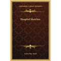 Hospital Sketches