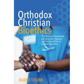 Orthodox Christian Bioethics - Paperback