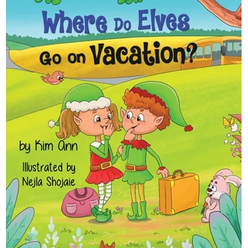 Where Do Elves Go on Vacation? - Hardcover
