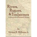 Rivers, Rogues, & Timbermen in the novels of Brainard Cheney