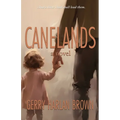 Canelands - Paperback