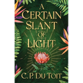 A Certain Slant of Light - Paperback