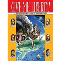 Give Me Liberty!: A Revised History of the American Revolution - Paperback