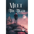 Meet the Tiger - Paperback