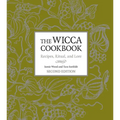 The Wicca Cookbook: Recipes, Ritual, and Lore - Paperback