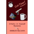 Got Time, Solve It Yourself, Volume Two - Paperback