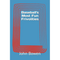 Baseball's Most Fun Frivolities - Paperback