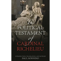 The Political Testament of Cardinal Richelieu - Paperback