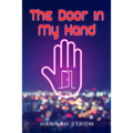 The Door in My Hand - Paperback