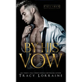 By His Vow: A Billionaire Arranged Marriage Romance - Hardcover
