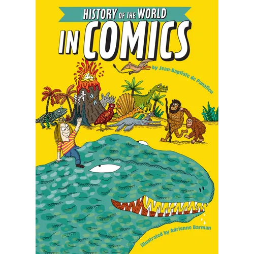The History of the World in Comics - Hardcover