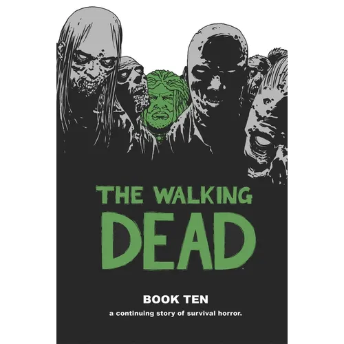 Walking Dead Book 10 - Hardcover