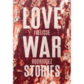 Love War Stories - Paperback
