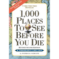 1,000 Places to See Before You Die: Revised Second Edition - Paperback