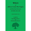 Wills of Jefferson County, West Virginia, 1801-1899