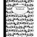 Composition Notebook: Cute Panda Pattern - College Ruled - Notebook For Kids, School Notebook - Paperback