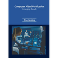 Computer Aided Verification: Emerging Trends - Hardcover