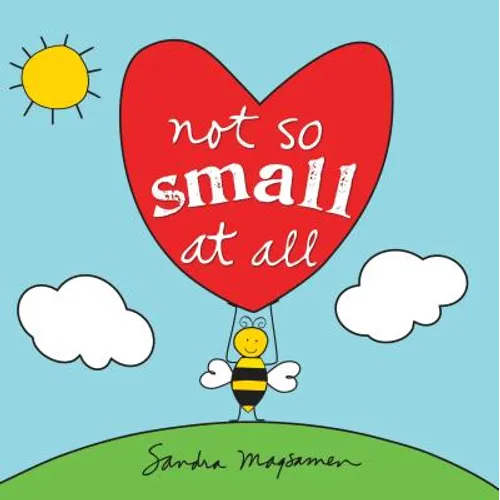 Not So Small at All - Board Book