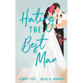 Hating the Best Man - Paperback