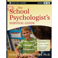 The School Psychologist's Survival Guide, Grades K-12 - Paperback