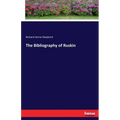 The Bibliography of Ruskin - Paperback