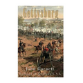 Gettysburg: A Complete Historical Narrative of the Battle of Gettysburg, and the Campaign Preceding It