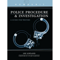 Howdunit Book of Police Procedure and Investigation: A Guide for Writers - Paperback