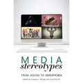 Media Stereotypes: From Ageism to Xenophobia - Paperback