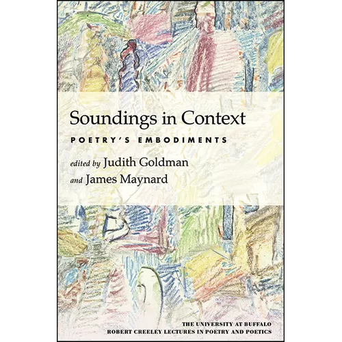 Soundings in Context: Poetry's Embodiments - Paperback