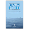 Seven Tenths: The Sea and Its Thresholds - Paperback