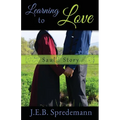 Learning to Love - Saul's Story - Paperback