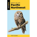 Birds of the Pacific Northwest - Paperback