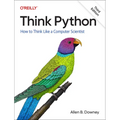 Think Python: How to Think Like a Computer Scientist - Paperback