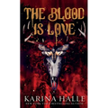 The Blood is Love - Paperback