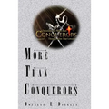 More Than Conquerors - Paperback