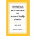 Marriage and Death Notices from the Newark, New York, Weekly Courier, 1869-1873