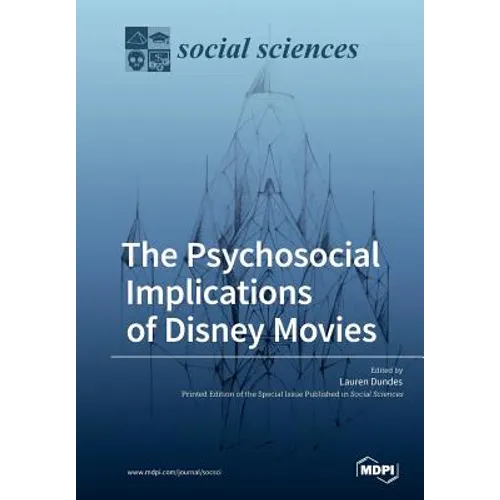 The Psychosocial Implications of Disney Movies - Paperback