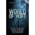 World of Hurt: Selected Stories - Paperback