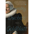 Becoming Duchess Goldblatt - Paperback